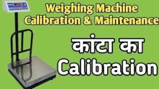 Weighing machine calibration and maintenance how to whingeing scale maintenance [upl. by Koral]