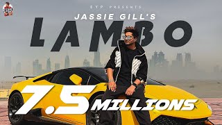 Lambo  Jassie Gill Official Video  Arron  PRP  Alll Rounder  Latest Punjabi Song 2022 [upl. by Ellehsat]