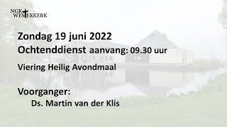 NGK Westerkerk  Ochtenddienst 19 juni 2022 [upl. by Jurdi]