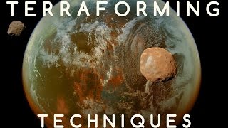 Terraforming Techniques [upl. by Ohce]