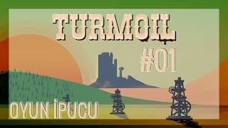 Turmoil Türkçe 1  Petrol Savaşları Başlasın [upl. by Ogdan397]