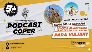 PODCAST COPER N° 5 Esta pensando en vacaciones al exterior en COPER les contamos el paso a paso [upl. by Anale431]