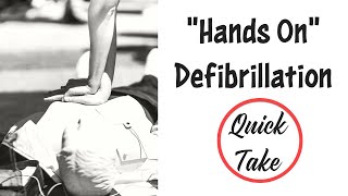 Hands On Defibrillation Quick Take [upl. by Rivard]