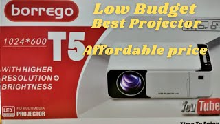 Borrego T5 LED Projector Unboxing  Low Budget Projector  best projector T5 borrego projector [upl. by Mosira]