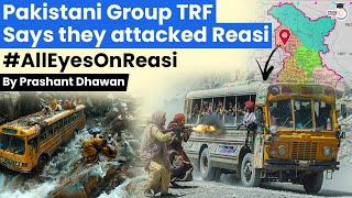 Pakistani Group TRF Says they attacked Reasi  Will India take action against Pakistan [upl. by Pine289]