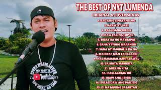 The Best of Nyt Lumenda New Tagalog Love Song Compilation Original and Cover Songs [upl. by Sykleb]