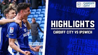 HIGHLIGHTS  CARDIFF CITY vs IPSWICH TOWN [upl. by Iznek]