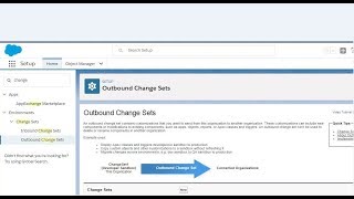 Salesforce Change Sets 1011 Building Outbound in Lightning [upl. by Safir]