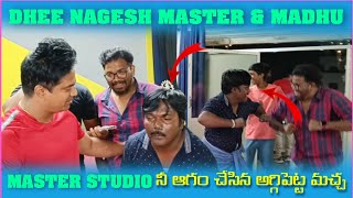 Dhee nagesh master madhu master studio lo hungama cheshi aggipeta macha vijaybabbu02 [upl. by Anilecram]