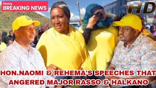 HonNaomi amp Rehemas speech that transpired counteractive response from Major Rasso amp Halkano Konso [upl. by Seen818]