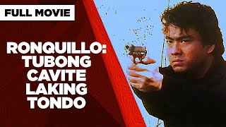 RONQUILLO TUBONG CAVITE LAKING TONDO Ramon Bong Revilla Jr amp Sheryl Cruz  Full Movie [upl. by Eannyl462]