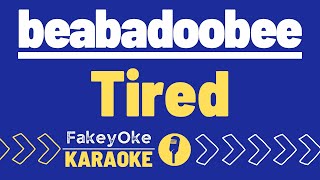 beabadoobee  Tired Karaoke [upl. by Lyford]