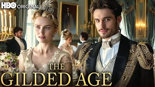 THE GILDED AGE Season 3 A First Look That Will Change Everything [upl. by Ardiedak601]