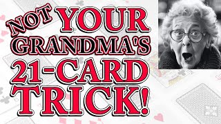 Not Your Grandmas 21Card Trick Absolute Math Magic 💎 [upl. by Hinda]