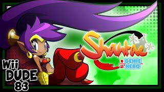 Shantae HalfGenie Hero  WiiDude83 [upl. by Ettenig]