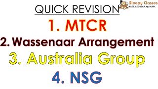 MTCR Wassenaar Arrangement Australia Group and NSG  Quick Revision for UPSC  IAS [upl. by Adamis]