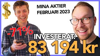 Mina aktier amp fonder på Avanza Februari 2023  Investerat 83 194 kr [upl. by Benioff]