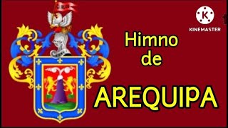 HIMNO DE AREQUIPA [upl. by Girish401]