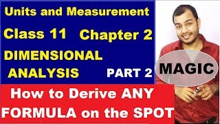 Class 11 Chapt 2 Units and Measurements 02  Dimensional Analysis  Dimensional Analysis part 2 [upl. by Gmur257]