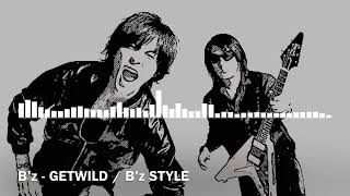 Bz  GETWILD  Bz STYLE [upl. by Nomzzaj820]