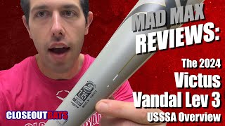 Victus Vandal Lev 3 USSSA Overview 2024 [upl. by Ahsineg]