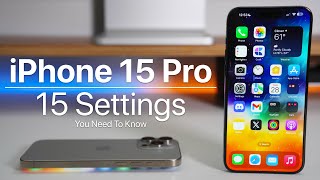 iPhone 15 Pro Max  15 Settings You Need To Know [upl. by Philippa241]