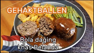 Gehaktballen maken  Cara membuat makanan khas Belanda  Resep Bola bola daging  Dapurnya Mevrouw [upl. by Eceinahs409]