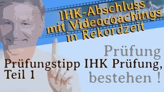 Prüfungstipp IHK Prüfung Teil 1 [upl. by Lenoel]