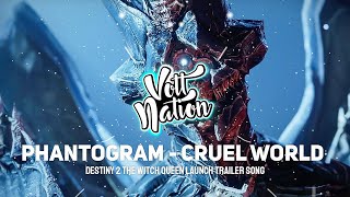 Phantogram  Cruel World Destiny 2 The Witch Queen Launch Old Trailer Song [upl. by Kellda]