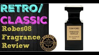 Tobacco Vanille by Tom Ford Fragrance Review 2007  Retro Series [upl. by Edelman]