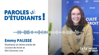 PAROLES D’ÉTUDIANTS  Emmy PALISSE étudiante en 2ème année de Licence de Droit et DU Common Law [upl. by Mendy]