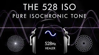 The PURE 528hz Isochronic Tone  The Healing Door [upl. by Peskoff]