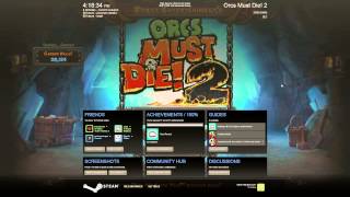 Orcs Must Die 2 How to get Six Degrees Achievement [upl. by Otilopih]