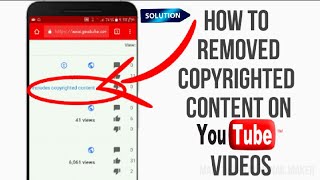 How To Remove Includes Copyrighted Content In YouTube Videos  on android phone [upl. by Zitvaa663]