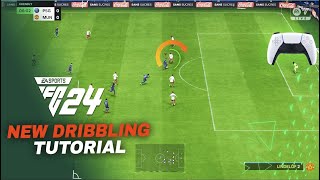 FC 24 New Dribbling Tutorial  Efford Dribble Touch Orbit Dribble amp Controlled Sprint [upl. by Meredithe]