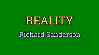 Reality  Richard Sanderson Lyrics Video [upl. by Killoran]