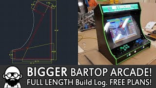 Build a BIGGER BARTOP ARCADE  FULL LENGTH AND FREE PLANS [upl. by Malin431]