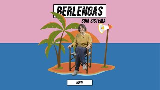 Minta  Berlengas Som Sistema  Antena 3 [upl. by Troth347]