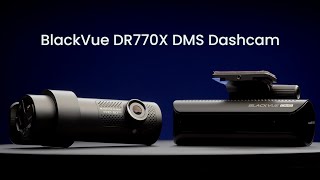 BlackVue DR770X DMS Dash Cam Official Promo Video [upl. by Hebe]