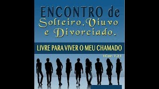 Encontro de Solteiros Divorciados e Viúvos Tema “Superando limite Pr Zaqueu Medeiros [upl. by Alikat]