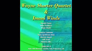 Wayne Shorter Quartet with the Imani Winds 20080411 Nob Hill Masonic Center San Francisco CA [upl. by Ahseikan829]