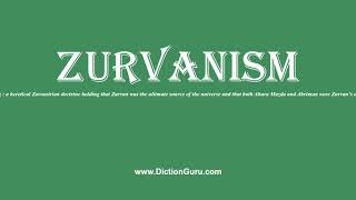 zurvanism How to pronounce zurvanism with Phonetic and Examples [upl. by Gnut]