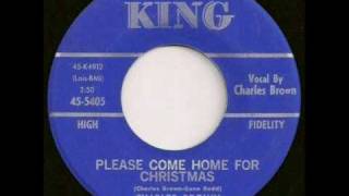 Charles Brown  Please Come Home For Christmas [upl. by Auburn]