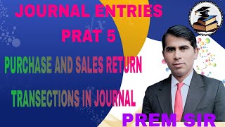 ACCOUNTANCY JOURNAL ENTRIES FOR PURCHASE AND SALES RETURN क्रय एवं विक्रय वापसी की रोजनामचाप्रविष्टि [upl. by Qiratla148]