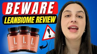 LeanBiome Reviews ⛔URGENT NOTICE⛔ LEANBIOME SUPPLEMENT LEAN BIOME Review  LeanBiome Weight Loss [upl. by Di]