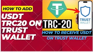 How To Add USDT TRC20 On Trust Wallet  How To Receive USDT On Trust wallet [upl. by Manoop]