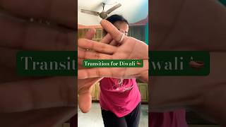 Transition for Diwali 🪔  Chamak Challo🙈 diwali festival season subscribe shorts shortvideo [upl. by Mahla]