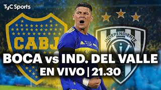 EN VIVO 🔴 BOCA vs INDEPENDIENTE DEL VALLE  Copa Sudamericana  Vivilo en TyC Sports [upl. by Nathanil399]