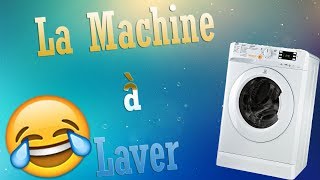 la machine à laver 1 [upl. by Neztnaj]