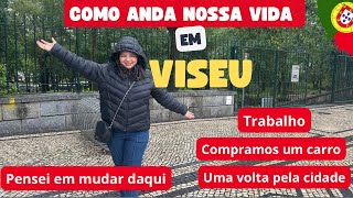 Como está nossa vida em ViseuPortugal [upl. by Ahsek]